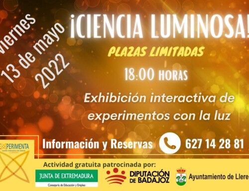 CIENCIA LUMINOSA. DÍA INTERNACIONAL DE LA LUZ